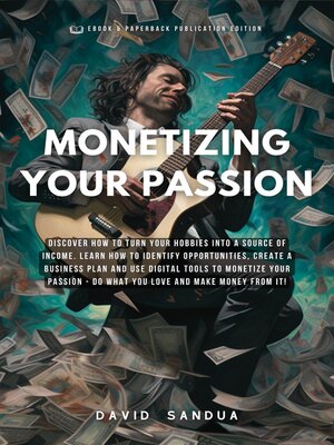cover image of Monetizing Your Passion